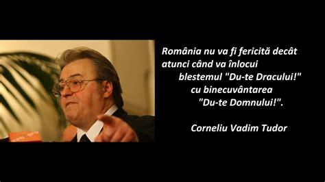 vadim tudor citate|corneliu vadim tudor replice.